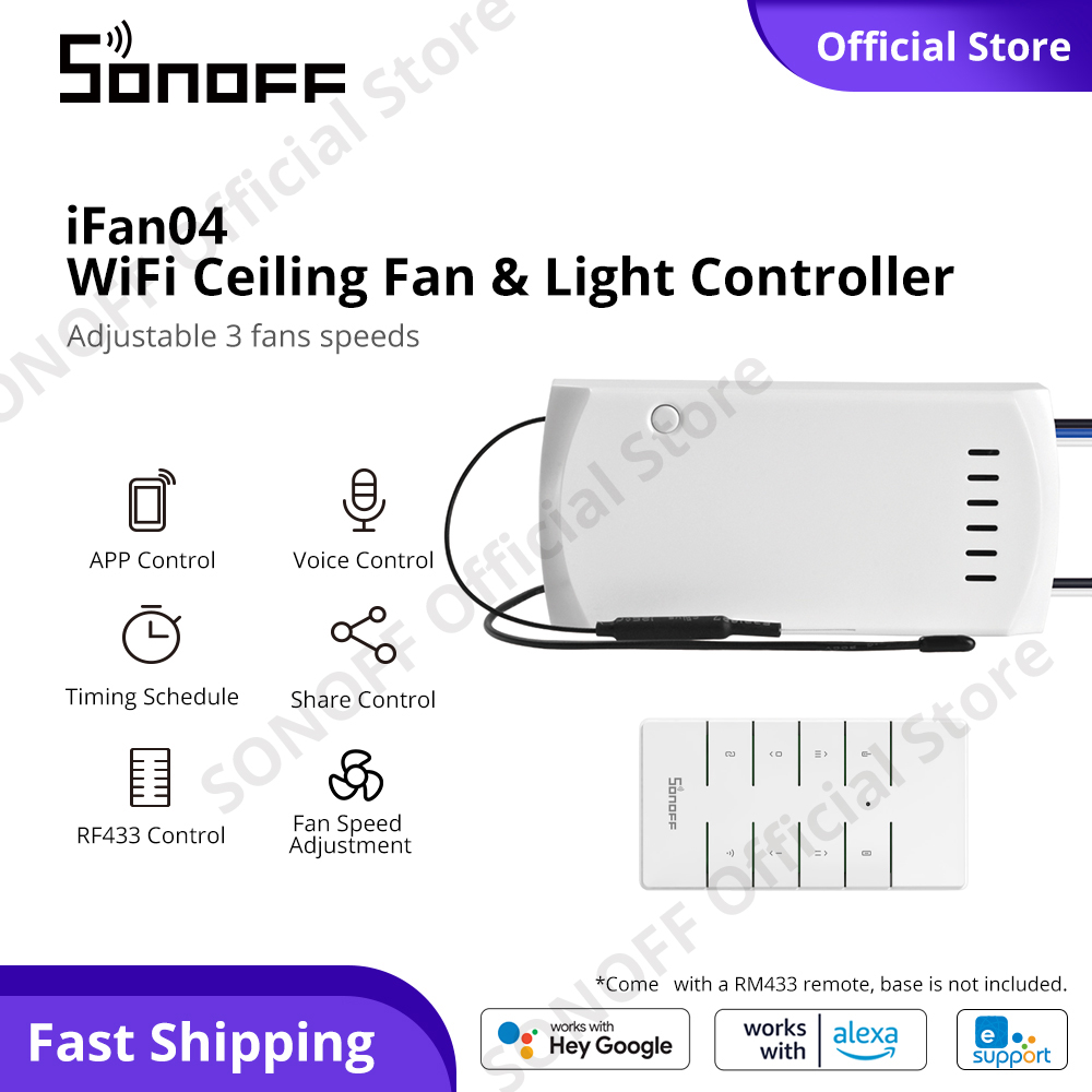 SONOFF iFan04 Smart Switch WiFi Ceiling Fan and Light Controller eWeLink APP&433MHz RF Remote Control Wireless Smart Module 3 Fan Speeds Smart Timing Control